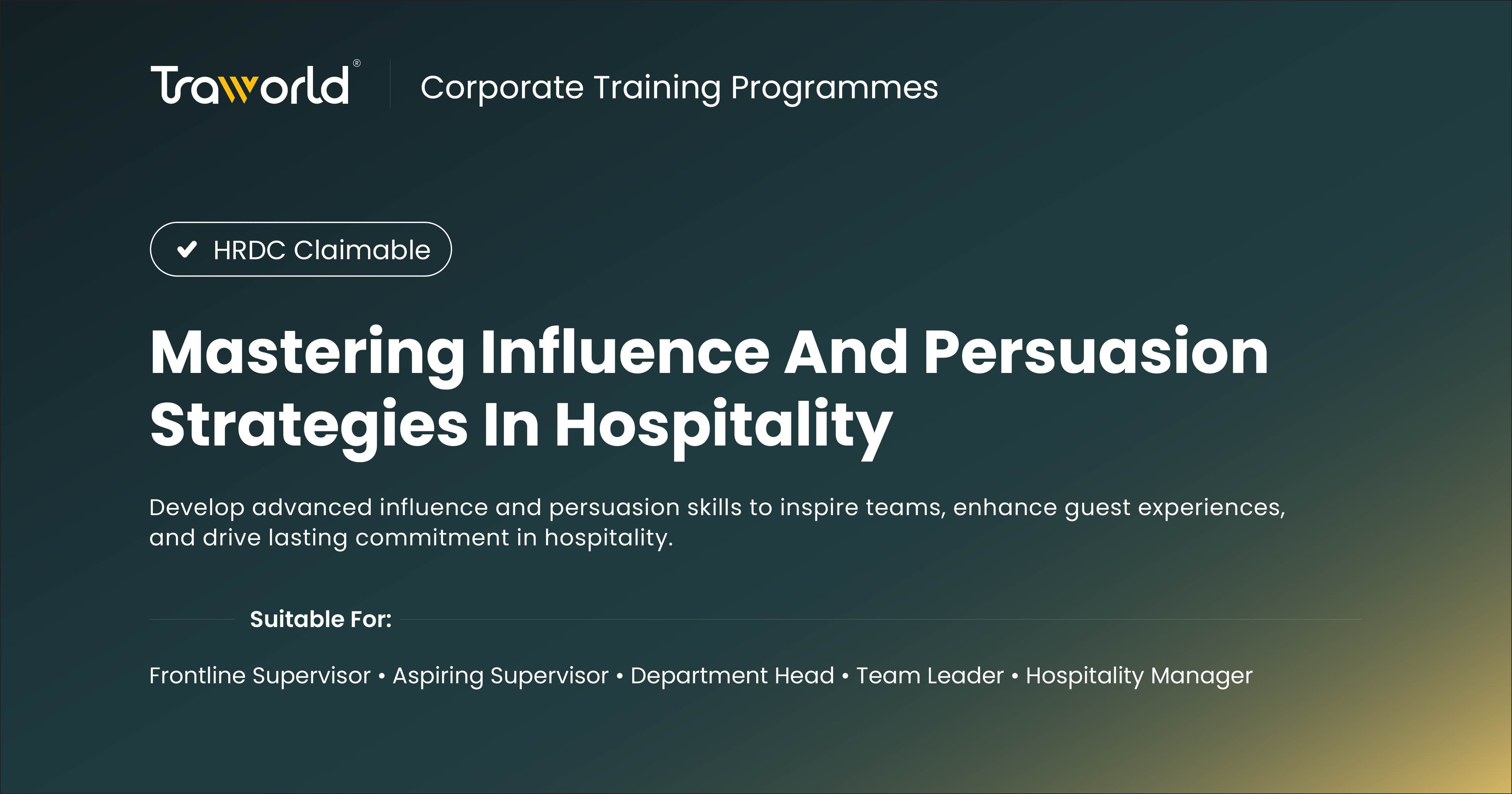 Mastering Influence And Persuasion Strategies In Hospitality