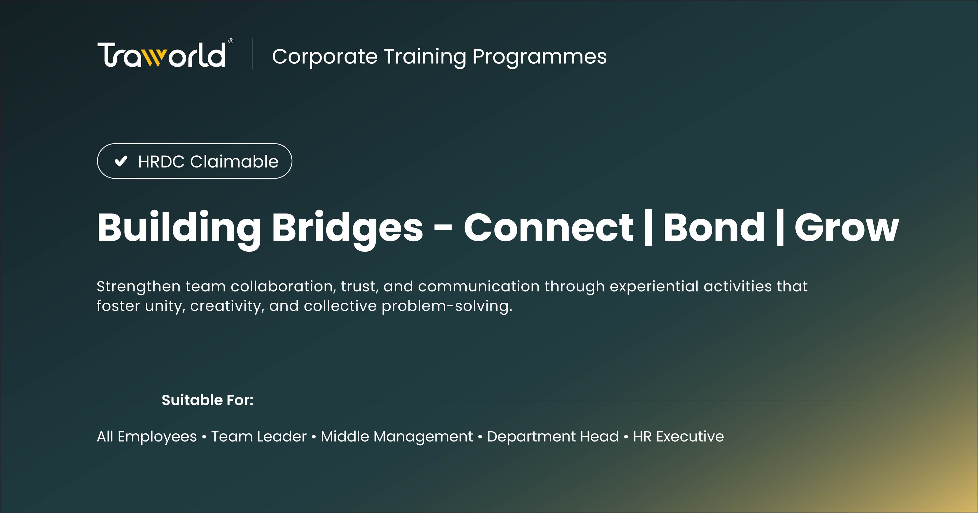 Building Bridges - Connect | Bond | Grow
